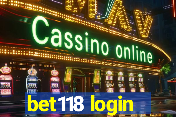 bet118 login